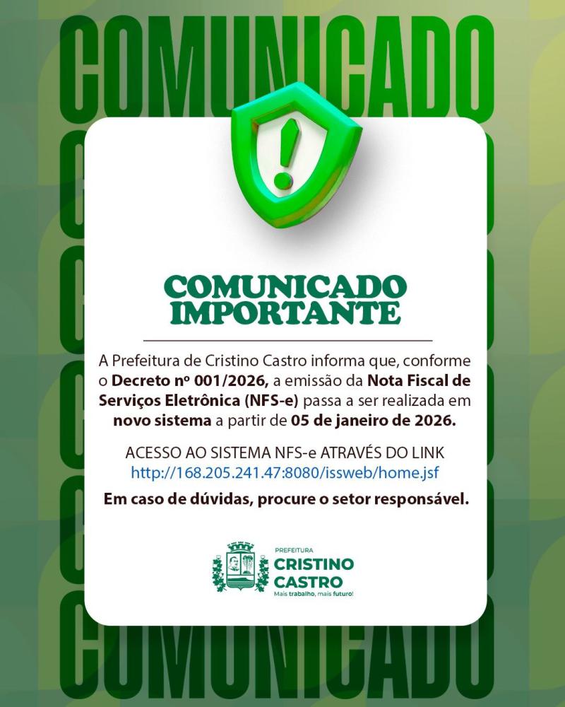 Prefeitura de Cristino Castro anuncia novo sistema para emissão de Nota Fiscal de Serviços Eletrônica